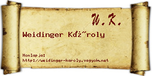 Weidinger Károly névjegykártya